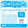 Hand Sanitiser - Liquid - Betasan - 70% Alcohol Based - 700ml - Pack of 6 - SR_79